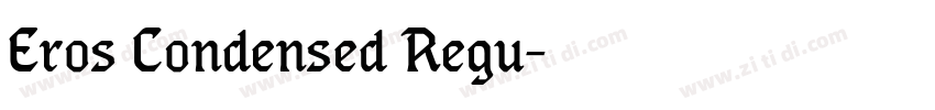 Eros Condensed Regu字体转换